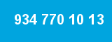 934 770 10 13